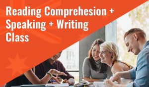 Learn-English-Reading Comprehension + Speaking + Writing Class